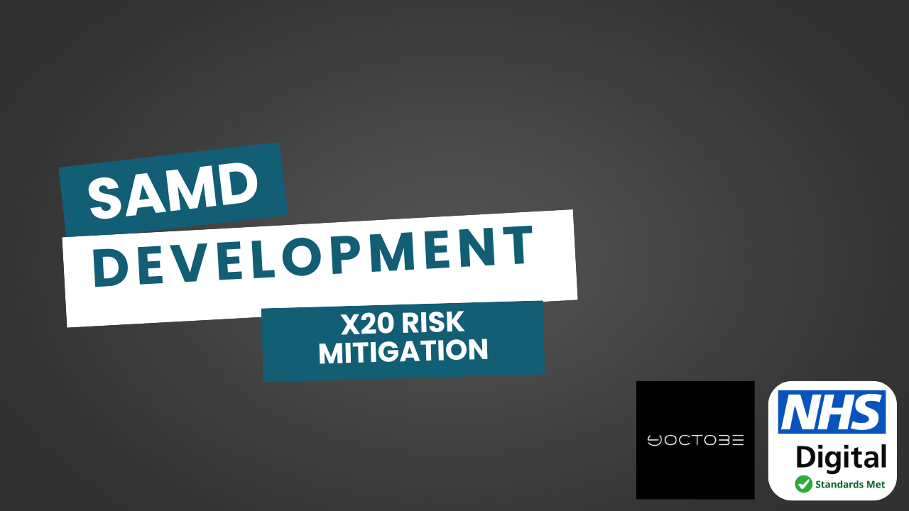 SaMD Dev 20x risk mitigation